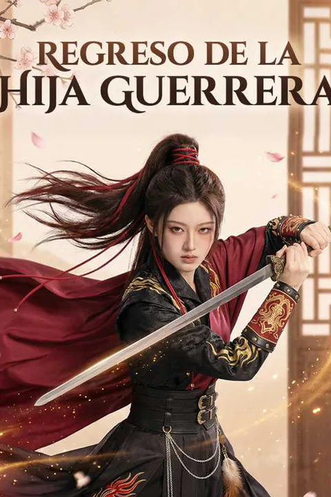 Póster de Regreso de la Hija Guerrera