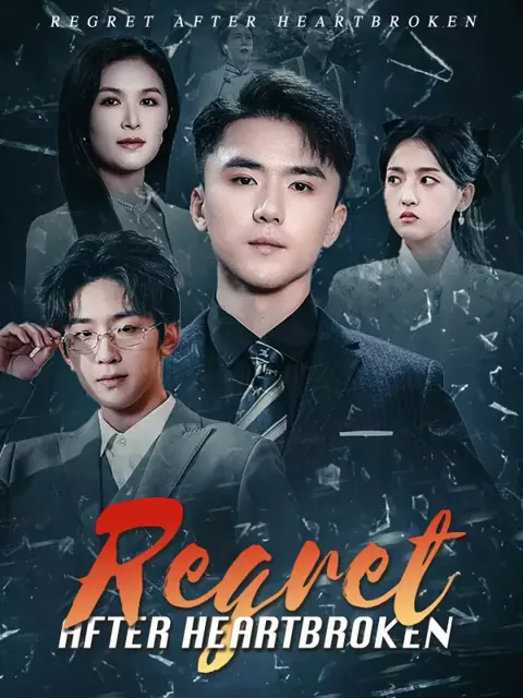 Regret After Heartbroken poster
