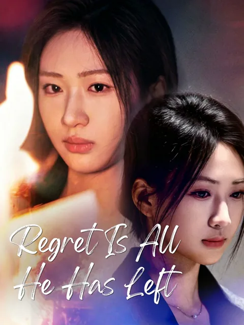Regret Is All He Has Left poster