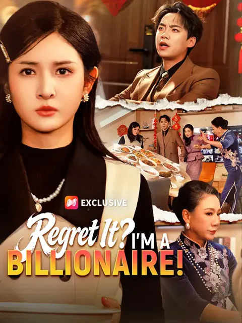 Regret It? I'm a Billionaire! poster
