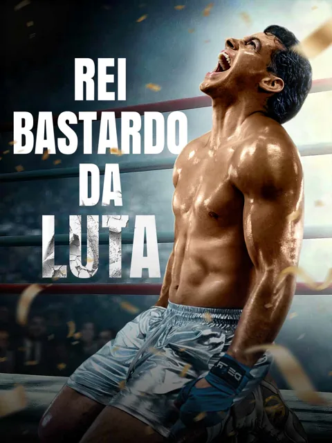 Pôster de Rei Bastardo da Luta