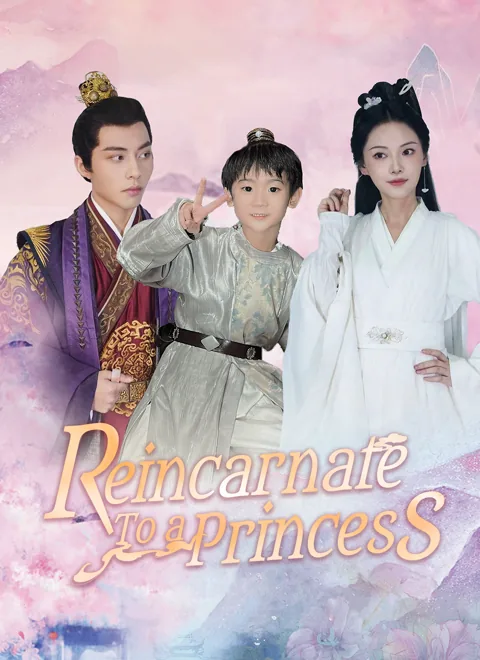 Reincarnate to a Princess poster