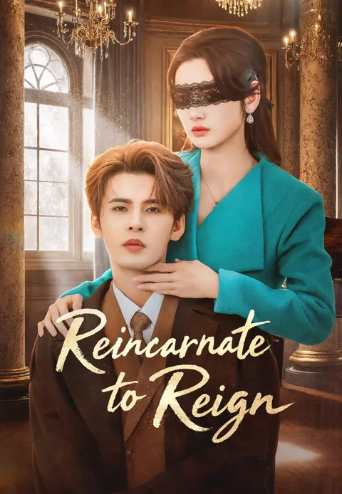 Reincarnate to Reign poster