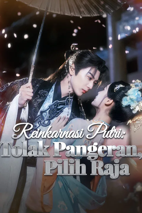 Poster Reinkarnasi Putri: Tolak Pangeran, Pilih Raja
