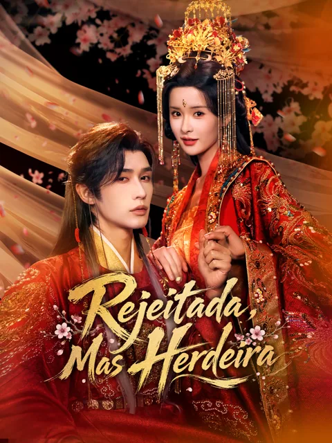 Pôster de Rejeitada, Mas Herdeira [Dublado]