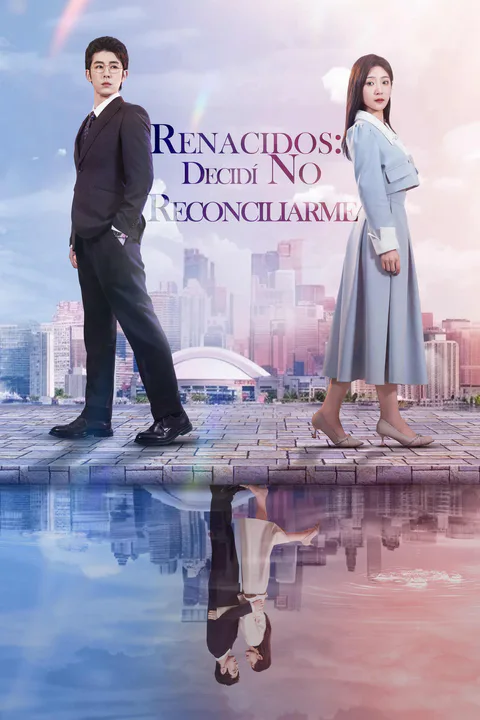 Póster de Renacidos: Decidí No Reconciliarme