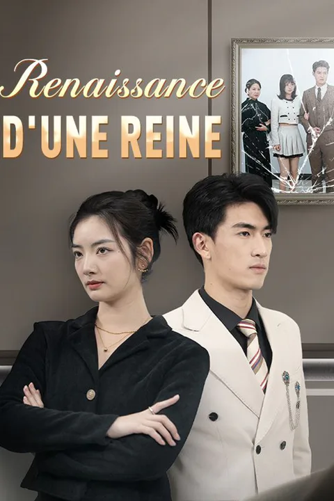 Affiche de Renaissance d'une Reine