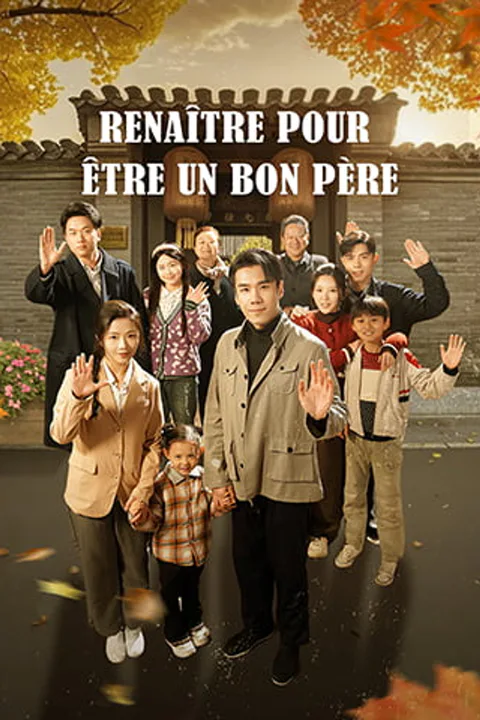 Affiche de Renaître pour être un bon père