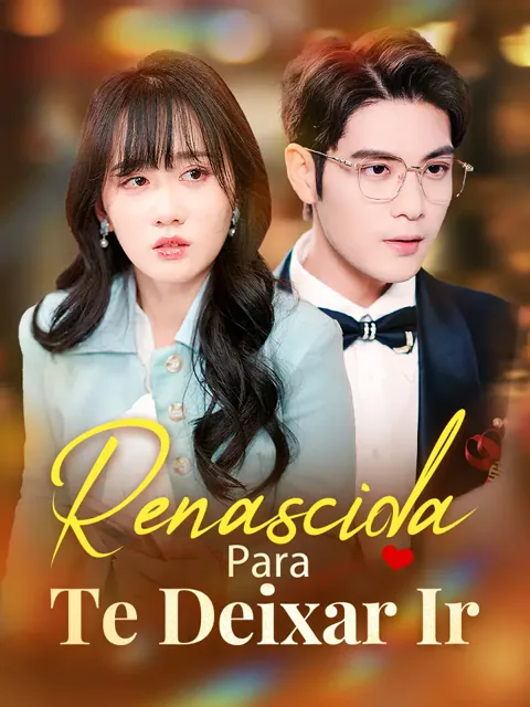 Pôster de Renascida Para Te Deixar Ir