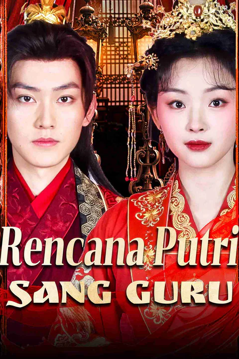 Poster Rencana Putri Sang Guru