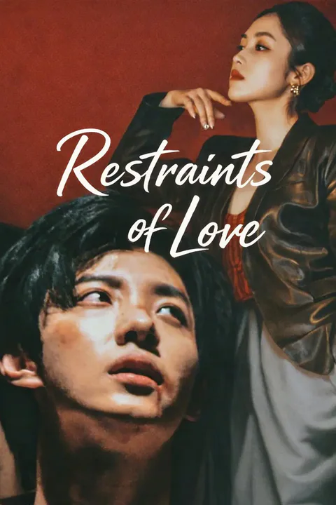 Restraints of Love poster