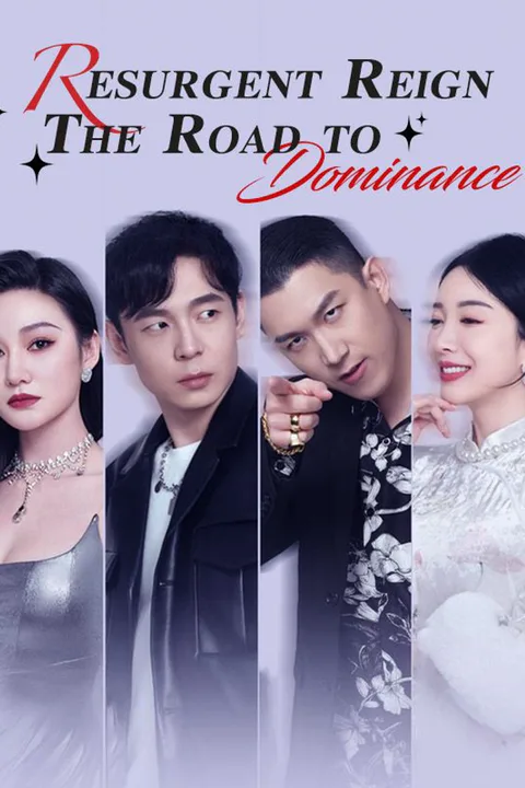 Resurgent Reign: The Road to Dominance poster