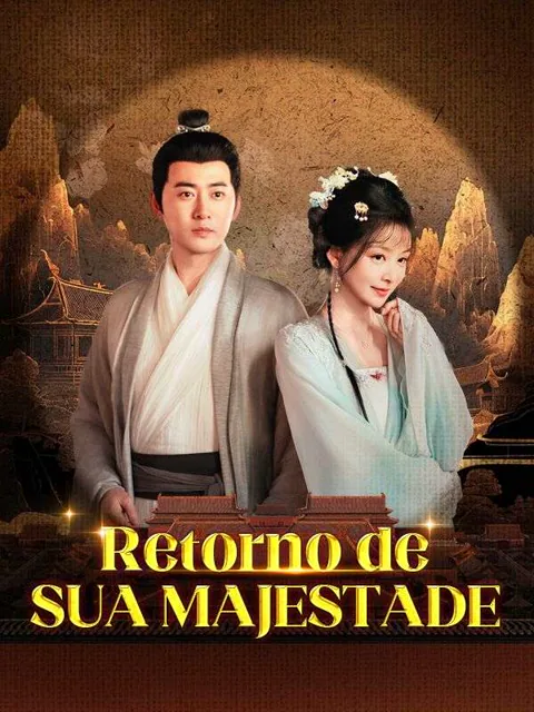 Pôster de Retorno de Sua Majestade (Dublado)