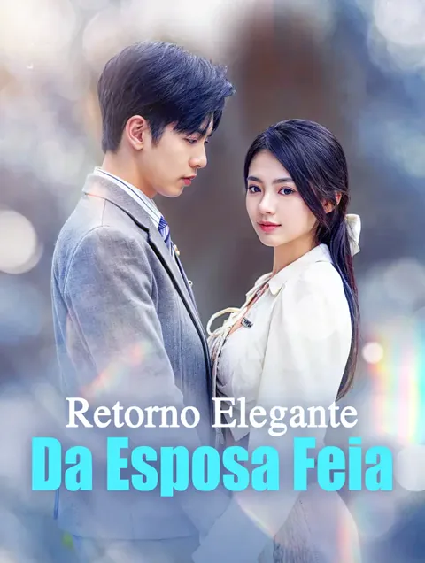 Pôster de Retorno Elegante da Esposa Feia(Dublado)