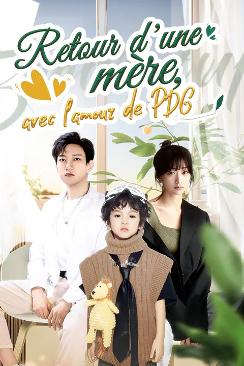 Affiche de Retour d'une mère, avec l'amour de PDG