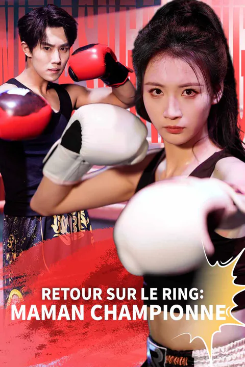 Affiche de Retour sur le Ring : Maman Championne