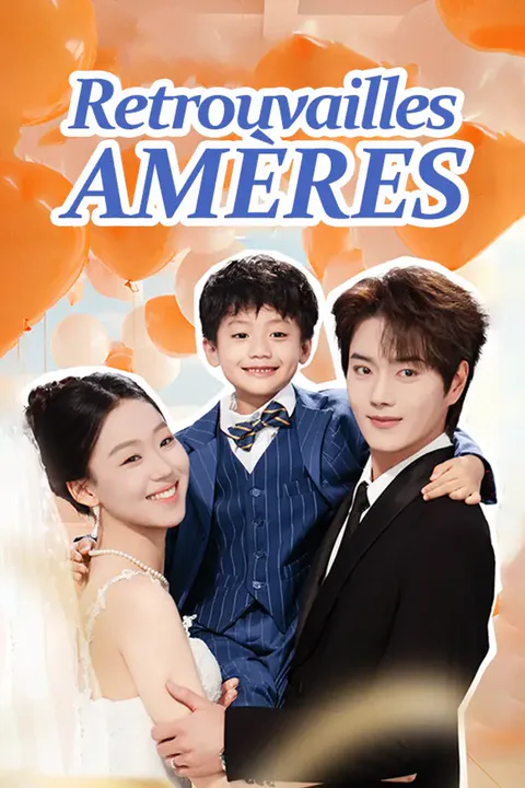 Affiche de Retrouvailles Amères