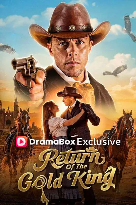Return Of The Gold King poster