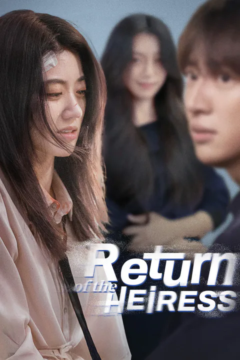 (Dubbed) Return of the Heiress poster