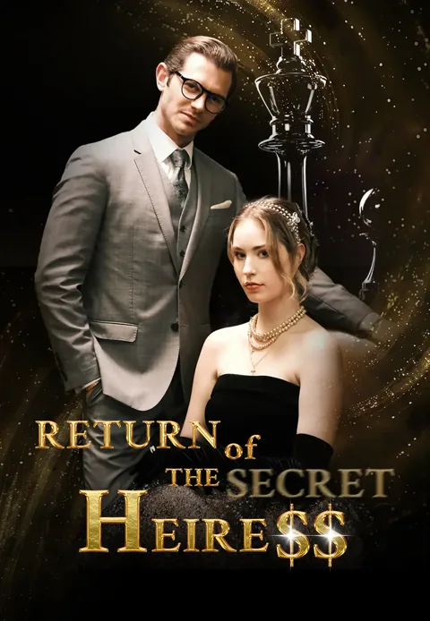 Return of The Secret Heiress poster
