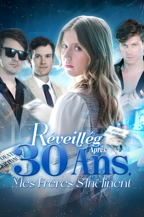 Affiche de Réveillée Après 30 Ans, Mes Frères S'Inclinent