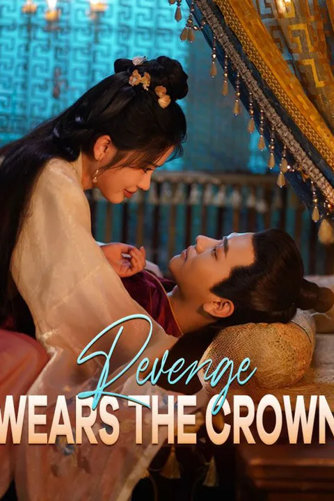 Revenge Wears the Crown poster