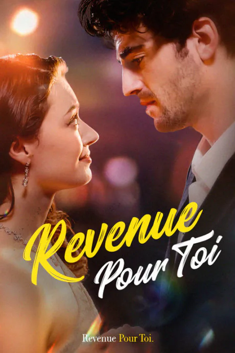 Affiche de Revenue Pour Toi
