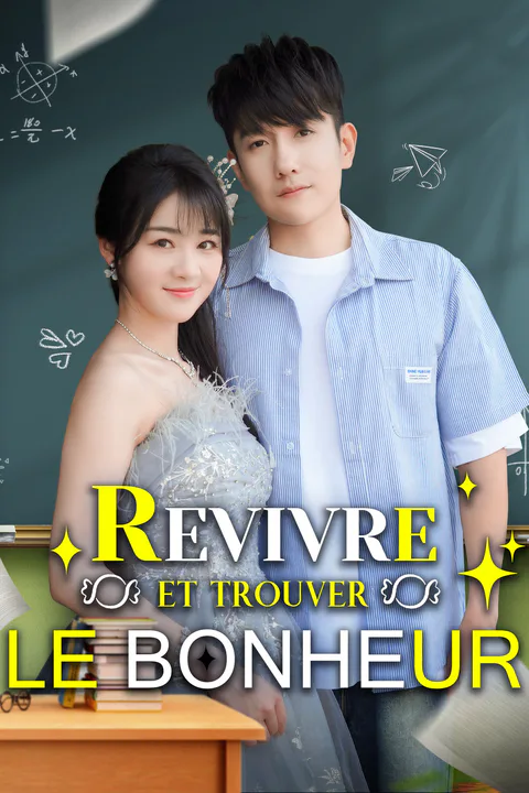Affiche de Revivre et Trouver le Bonheur