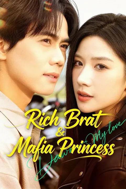 (Dubbed) Rich Brat & Mafia Princess poster