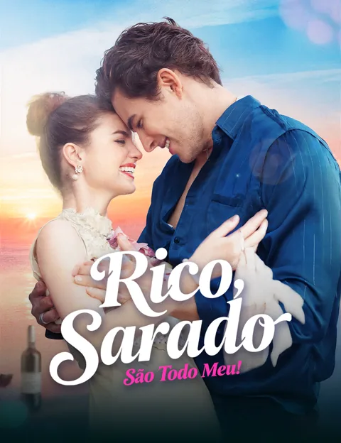 Pôster de Rico, Sarado São Todo Meu!