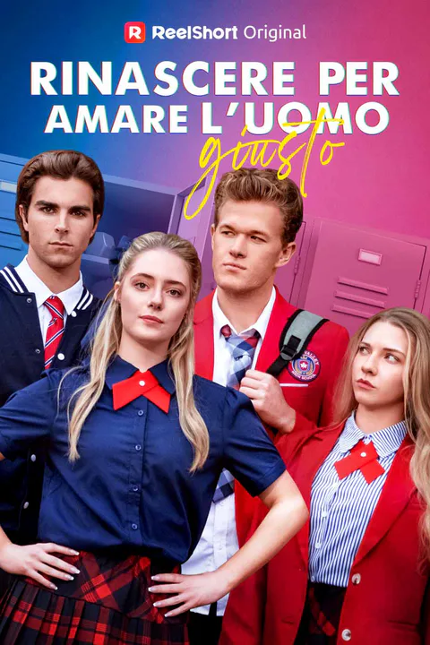 Locandina di Rinata per amare l'uomo giusto
