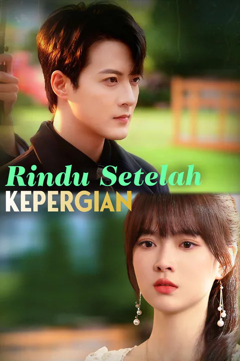 Poster Rindu Setelah Kepergian
