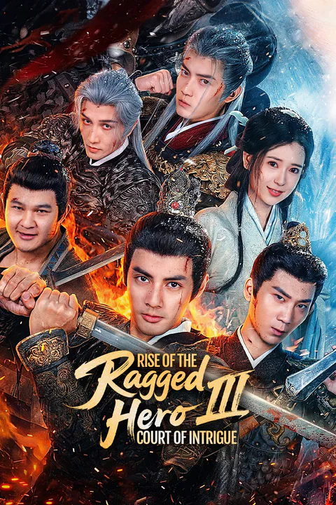 Rise of the Ragged Hero III: Court of Intrigue poster