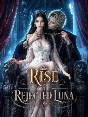 Rise Of The Rejected Luna poster