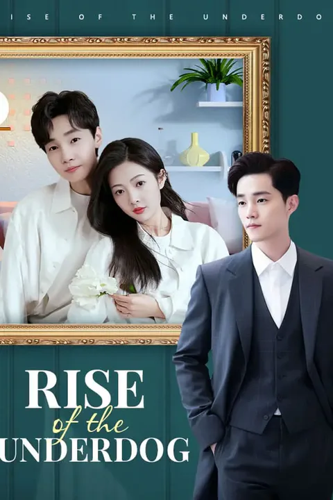 Rise of the Underdog poster