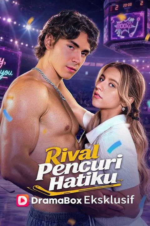Poster Rival Pencuri Hatiku