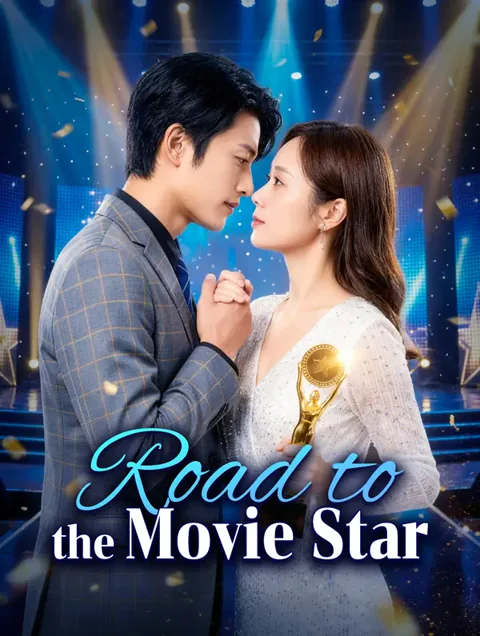 Road to the Movie Star poster