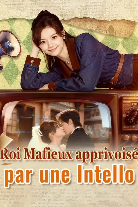 Affiche de Roi Mafieux apprivoisé par une Intello
