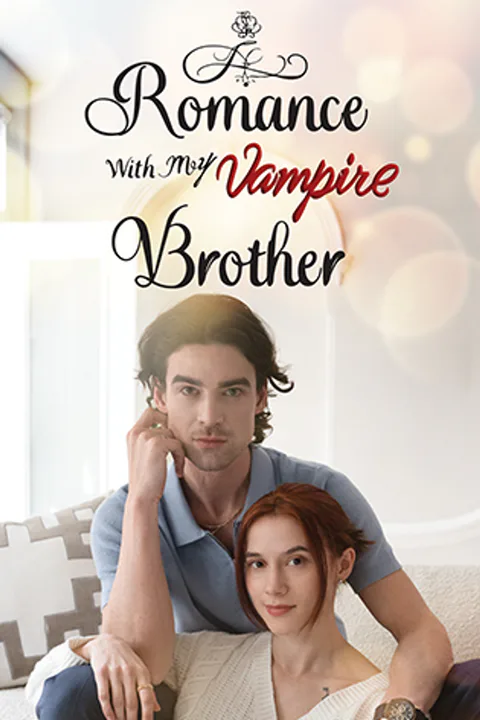 Romance with My Vampire Brother poster