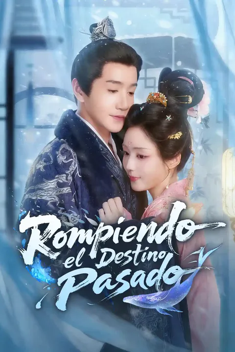 Póster de Rompiendo el Destino Pasado