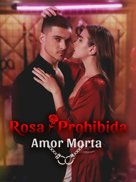 Póster de Rosa Prohibida, Amor Mortal