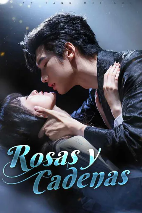 Póster de Rosas y Cadenas