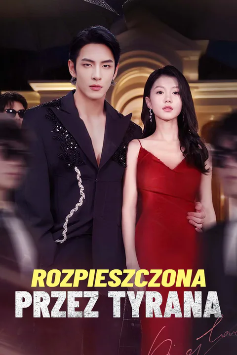 Rozpieszczona przez tyrana – plakat
