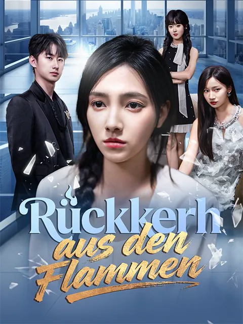 Poster von Rückkehr aus den Flammen