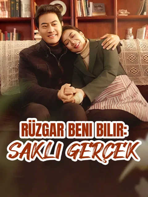 rüzgar Beni Bilir saklı gerçek afişi