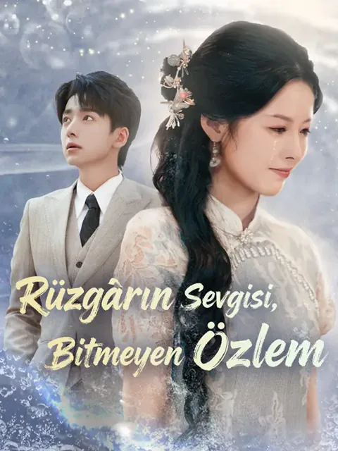 Rüzgârın Sevgisi, Bitmeyen Özlem afişi
