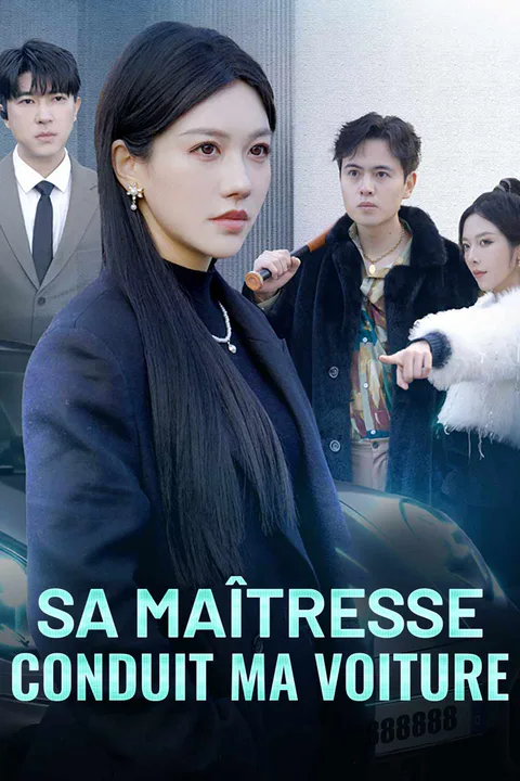Affiche de Sa Maîtresse Conduit Ma Voiture