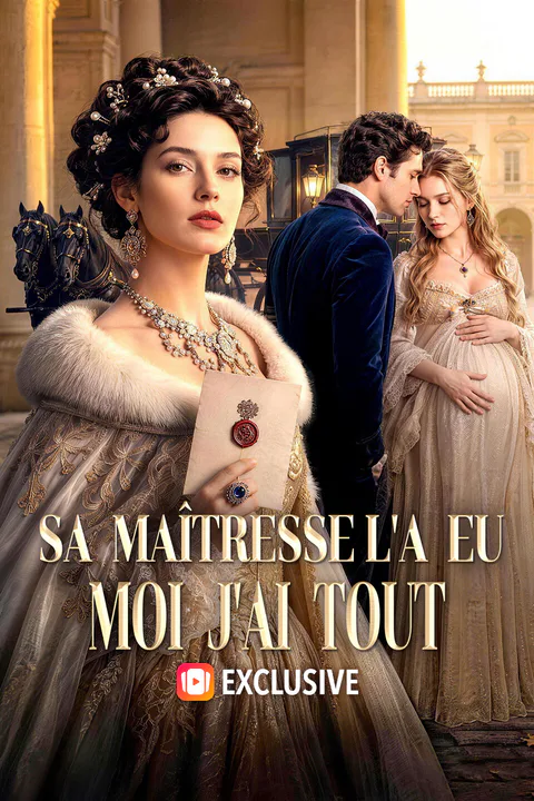 Affiche de Sa maîtresse l'a eu, moi j'ai tout