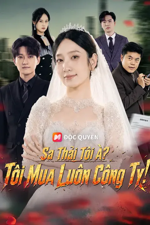 Poster Sa Thải Tôi À? Tôi Mua Luôn Công Ty!