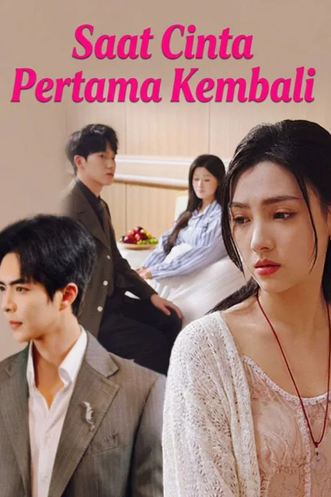 Poster Saat Cinta Pertama Kembali